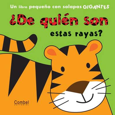 Cover of de Quien Son Estas Rayas?