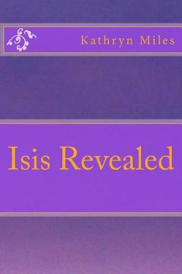 Book cover for Isis Revealed