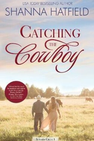 Cover of Catching the Cowboy