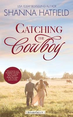 Book cover for Catching the Cowboy