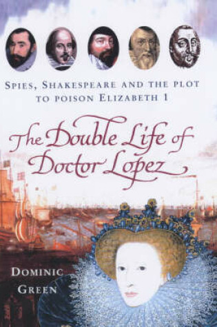 Cover of The Double Life Of Doctor Lopez