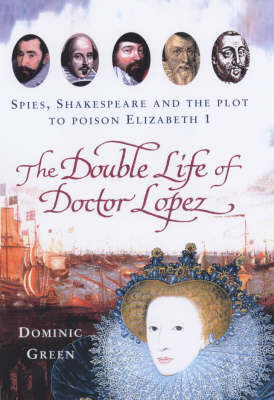 Book cover for The Double Life Of Doctor Lopez