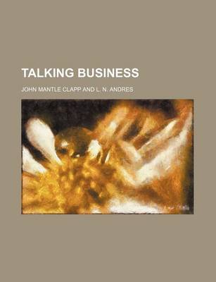 Book cover for Talking Business (Volume 1)