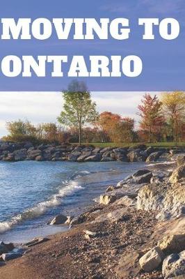 Book cover for Moving to Ontario