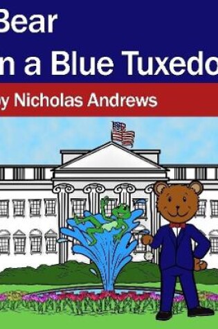 Cover of Bear in a Blue Tuxedo