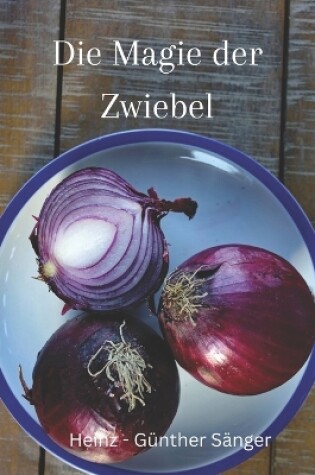 Cover of Die Magie der Zwiebel