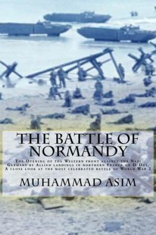 Cover of The battle of Normandy