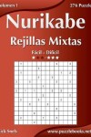 Book cover for Nurikabe Rejillas Mixtas - De Fácil a Difícil - Volumen 1 - 276 Puzzles