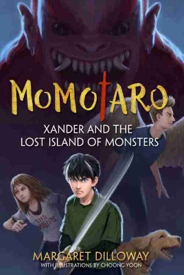 Cover of Momotaro Xander And The Lost Island Of Monsters