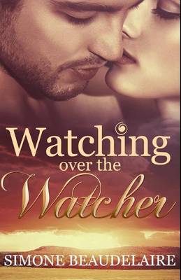 Book cover for Watching Over the Watcher