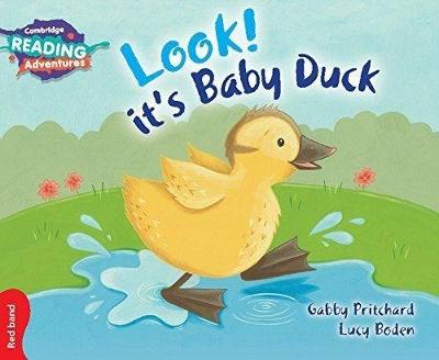 Cover of Cambridge Reading Adventures Look! It's Baby Duck Red Band