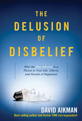 Book cover for The Delusion of Disbelief