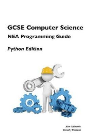 Cover of GCSE Computer Science NEA Programming Guide - Python Edition