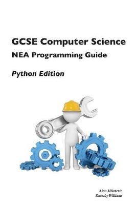 Book cover for GCSE Computer Science NEA Programming Guide - Python Edition