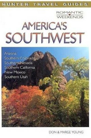 Cover of Romantic Escapes in America's Southwest