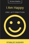 Book cover for I Am Happy