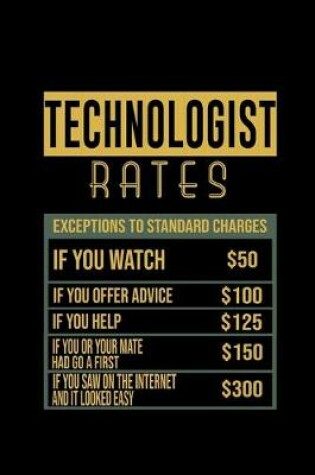 Cover of Technologist rates