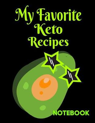 Book cover for My Favorite Keto Recipes Notebook