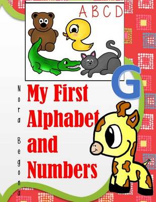 Book cover for My First Alphabet and Numbers