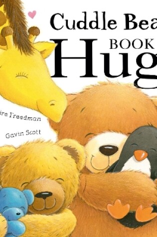 Cover of Cuddle Bear’s Book of Hugs