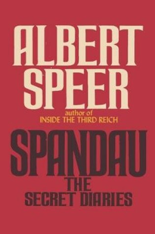 Cover of Spandau The Secret Diaries