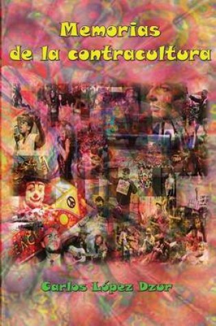 Cover of Memorias de la contracultura