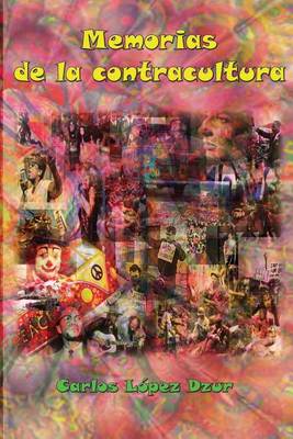 Book cover for Memorias de la contracultura