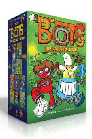 Cover of The Bots Ten-Book Collection (Boxed Set)