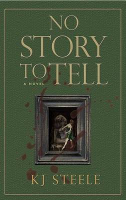 Book cover for No Story to Tell