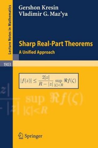 Cover of Sharp Real-Part Theorems: A Unified Approach. Lecture Notes in Mathematics.