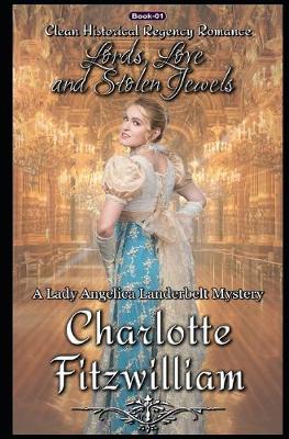 Cover of Lords, Love, and Stolen Jewels