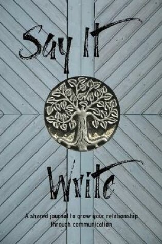 Cover of Say It Write