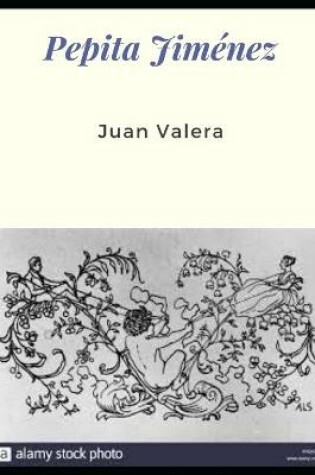 Cover of Pepita Jimenez (Annotated)