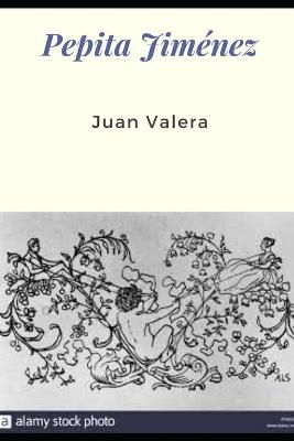 Book cover for Pepita Jimenez (Annotated)