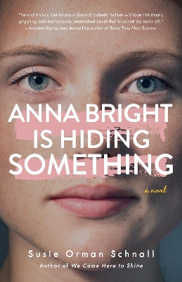 Book cover for Anna Bright Is Hiding Something