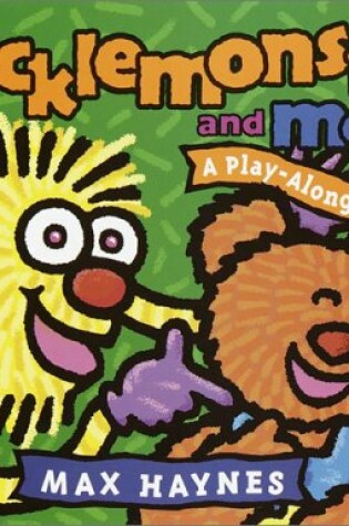 Cover of Ticklemonster and Me