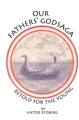 Cover of Our Fathers' Godsaga