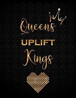 Book cover for Queens Uplift Kings
