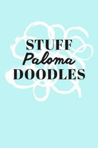 Cover of Stuff Paloma Doodles