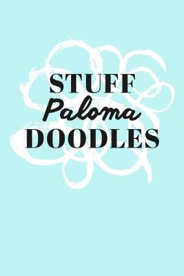 Book cover for Stuff Paloma Doodles