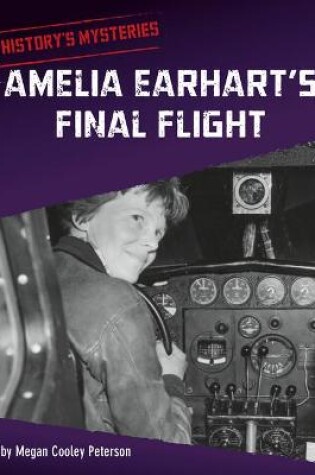Cover of Amelia Earhart's Final Flight