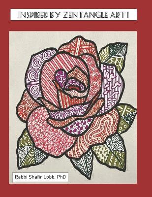 Book cover for Inspired by Zentangle Art 1