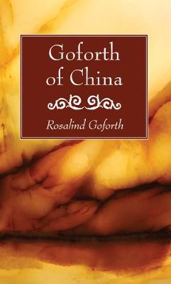 Book cover for Goforth of China