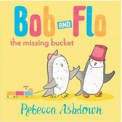 Book cover for Bob and Flo and the Missing Bucket