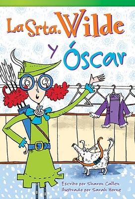 Book cover for La Srta. Wilde y  scar (Ms. Wilde and Oscar)
