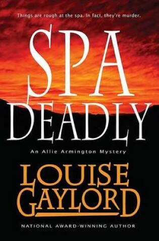 Cover of Spa Deadly, an Allie Armington Mystery