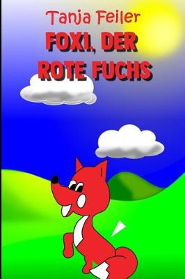 Book cover for Foxi, der rote Fuchs