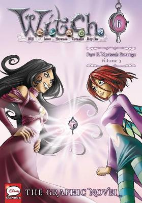 Book cover for W.I.T.C.H. Part 2, Vol. 3