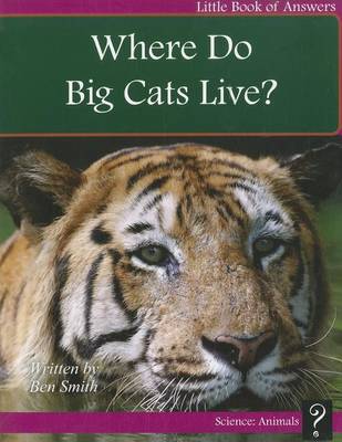 Book cover for Where Do Big Cats Live?