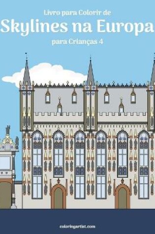 Cover of Livro para Colorir de Skylines na Europa para Criancas 4